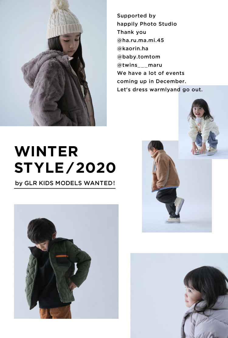 WINTER STYLE / 2020 by GLR KIDS MODELS WANTED!
